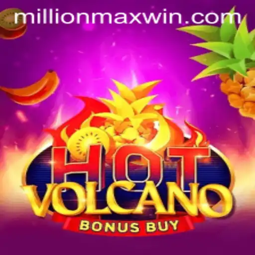 Journey into Excitement with HotVolcanoBonusBuy: Explore the MillionMax Adventure