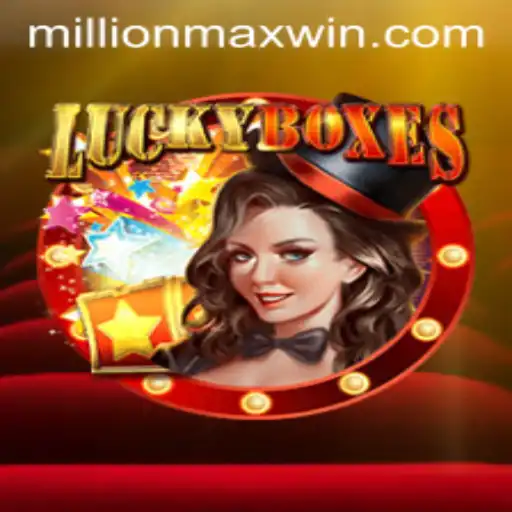 Unlock the Thrill with LuckyBoxes and Discover Millionmax