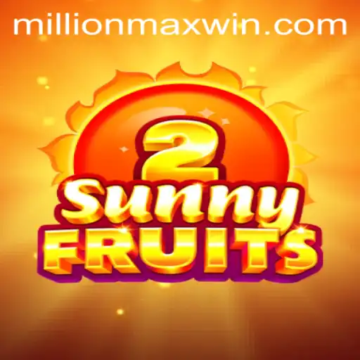 Exploring SunnyFruits2: A MillionMax Gaming Adventure